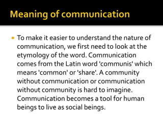 What is communication | PPTX