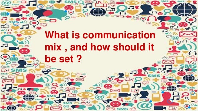 communication mix uk essay