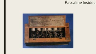 Pascaline Insides
 