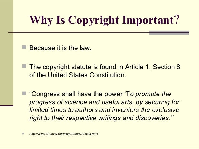 why is copyright important