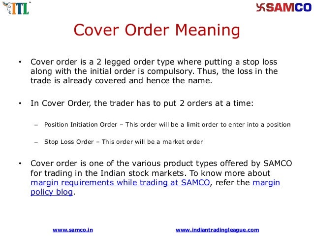 what is a cover order cover order margins samco securities