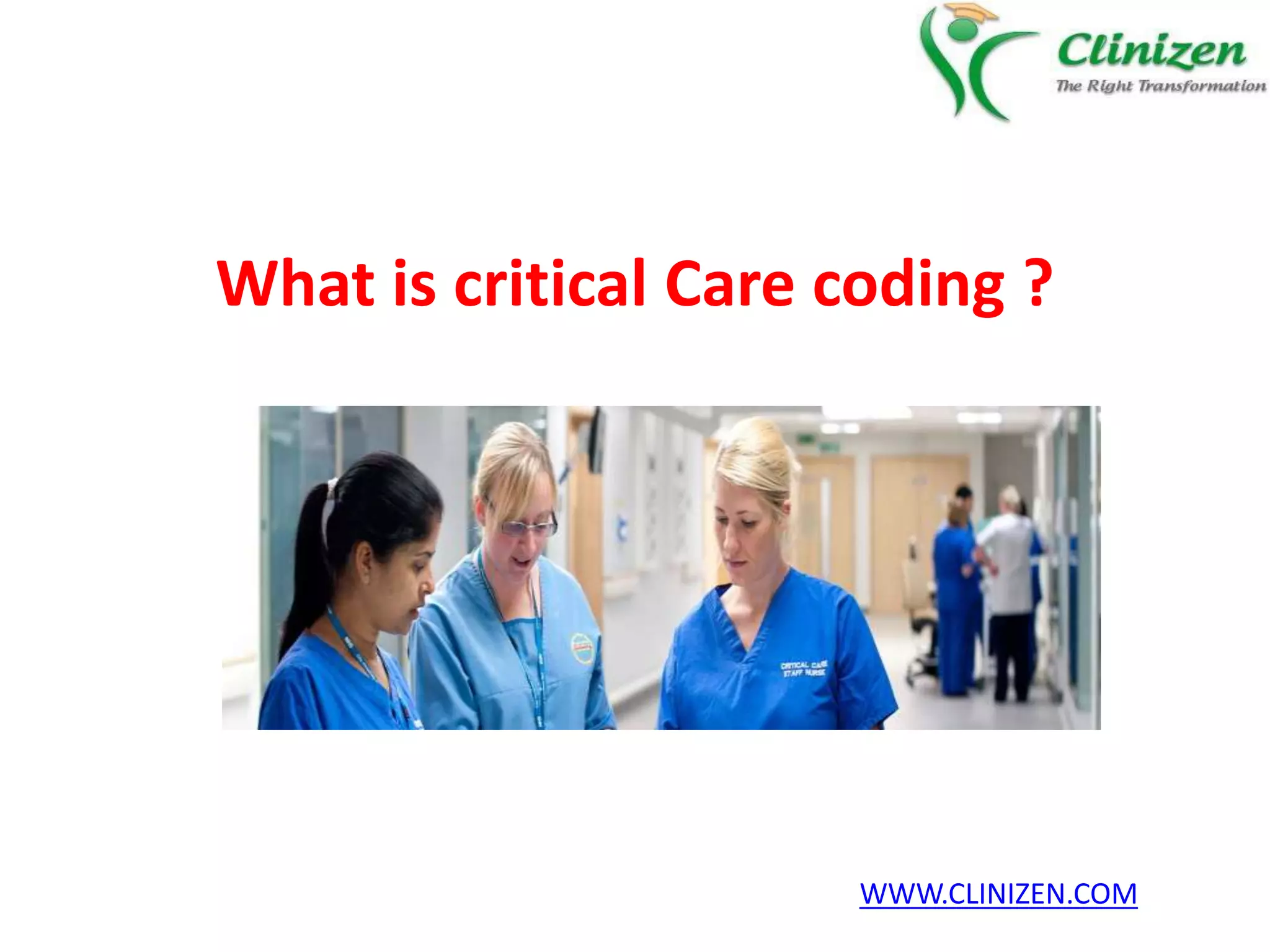 What is critical care coding PPT
