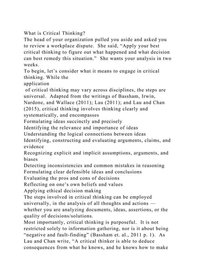 What is Critical ThinkingThe head of your organization pulled you.docx