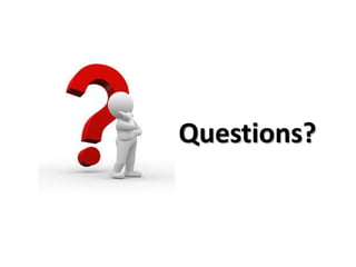 Questions?
 