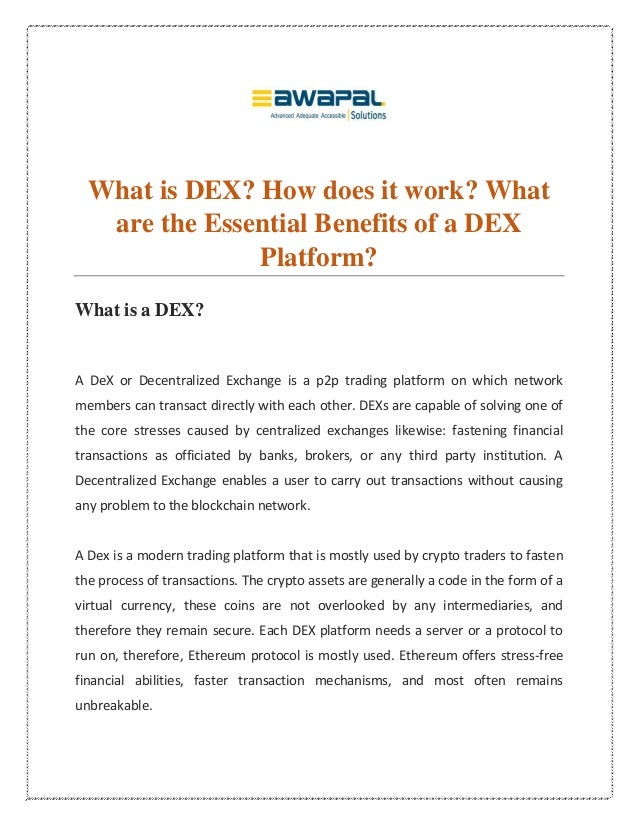 What are DEX & its Works and the Benefits of a DEX Platform?