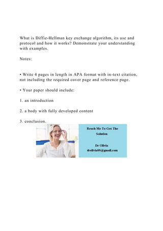 What is Diffie-Hellman key exchange algorithm, its use and proto.docx