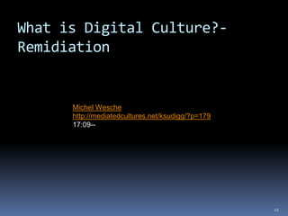 What is Digital Culture?