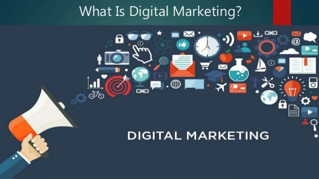 What Is Digital Marketing?
 