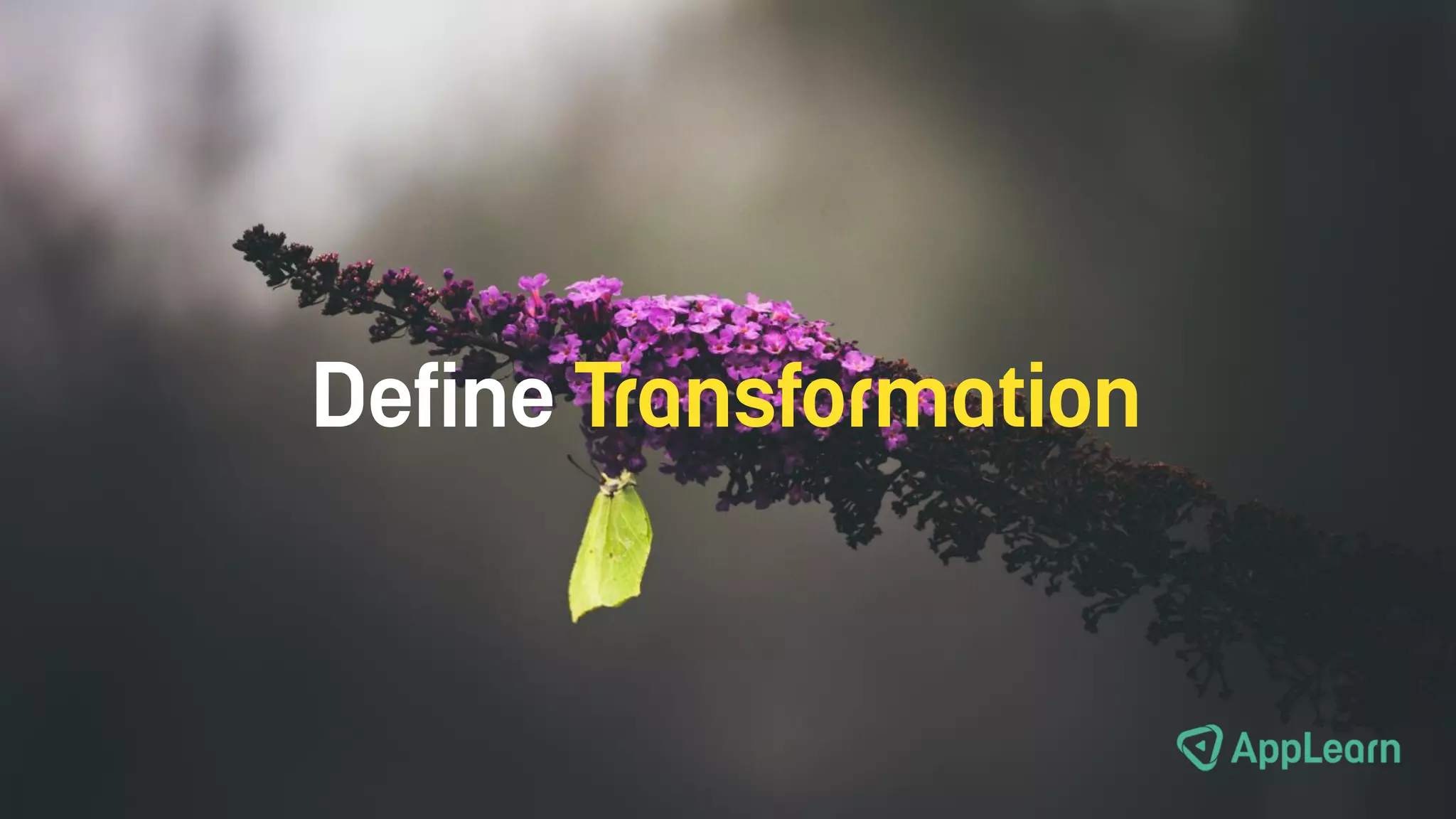 Define Transformation
 