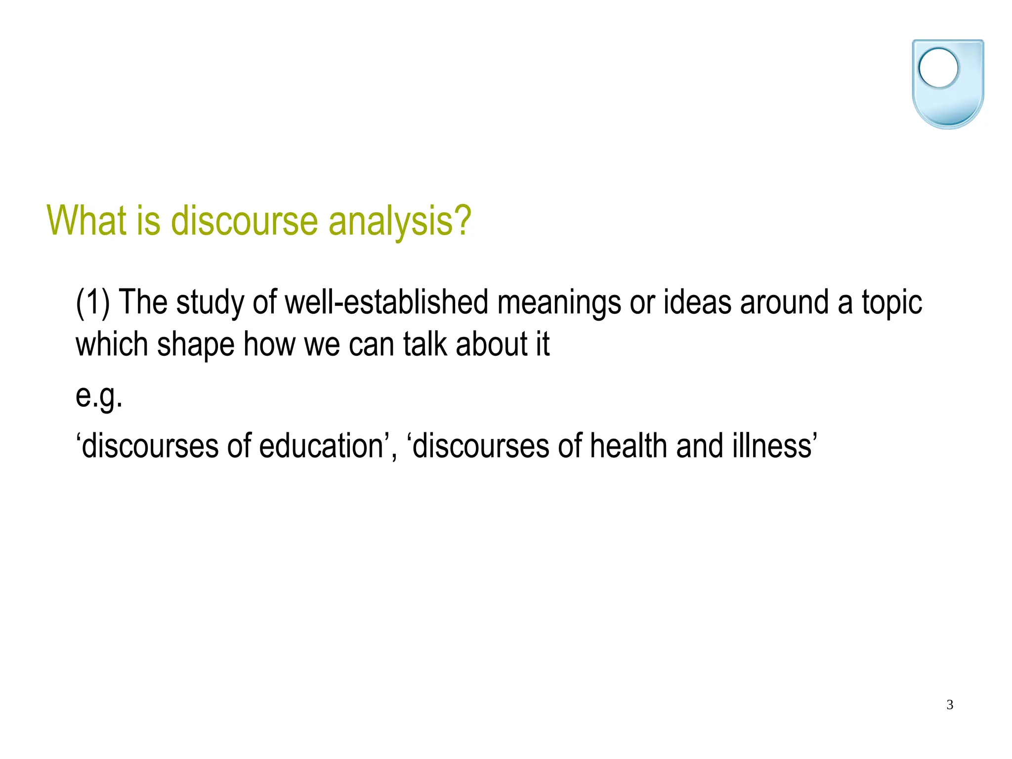 What is Discourse Analysis English Presentation.ppt