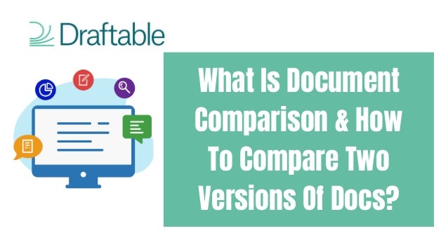 What Is Document Comparison & How To Compare Two Versions Of Docs | PPT