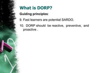 What is DORP-Dropout Reduction Program.pdf