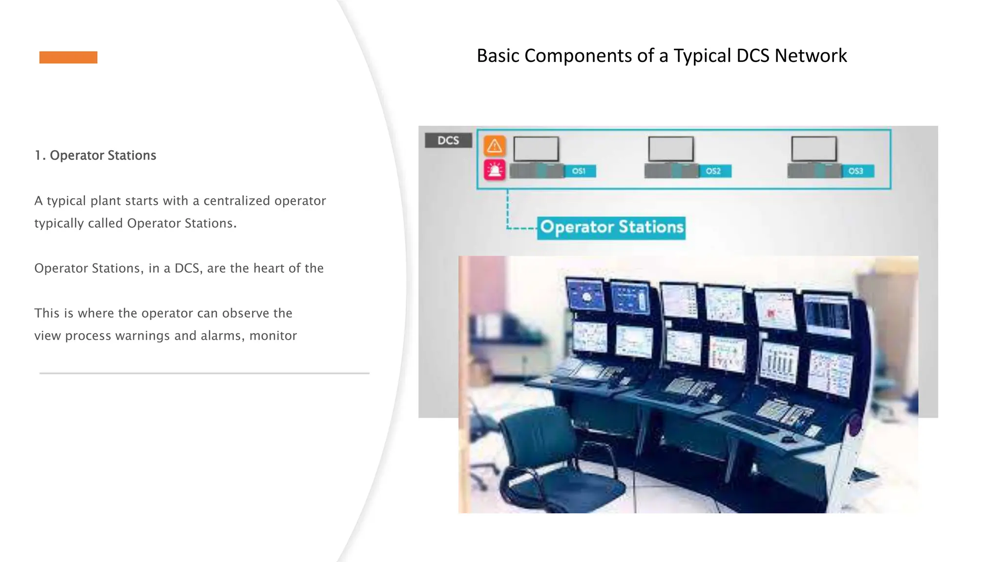 What is a Distributed Control System? DCS has evolved from the original ...