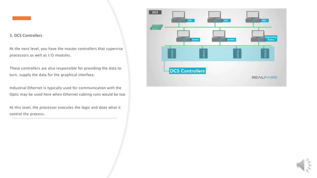 What is a Distributed Control System? DCS has evolved from the original ...