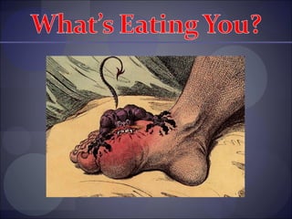 What\'s Eating You?