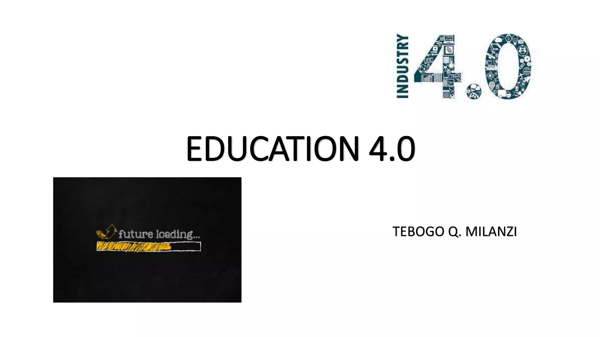 what-is-education-4-0-pptx
