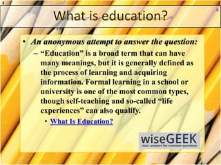 What is Education? | PPTX