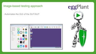 Aut Gui What is eggPlant Functional? | PPTX