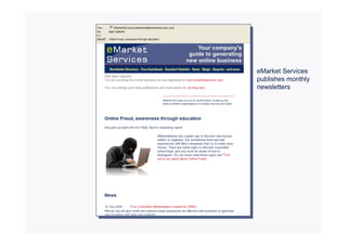 eMarket Services
publishes monthly
newsletters
 