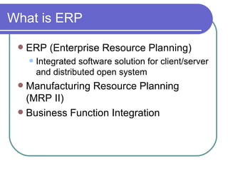 What Is Enterprise Resource Planning System | PPT