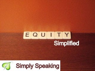 Simplified
Simply Speaking
 