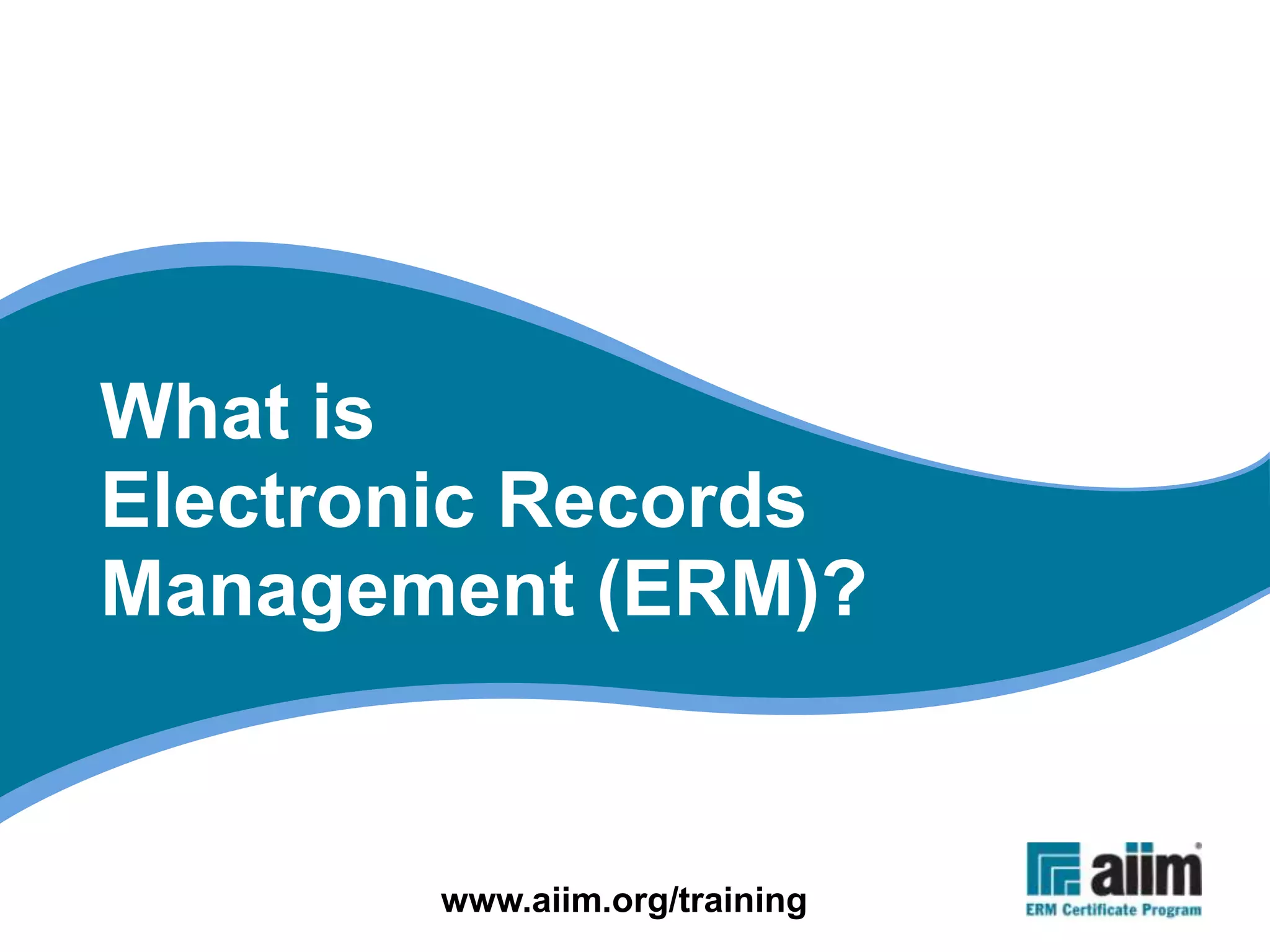 What is Electronic Records Management?
