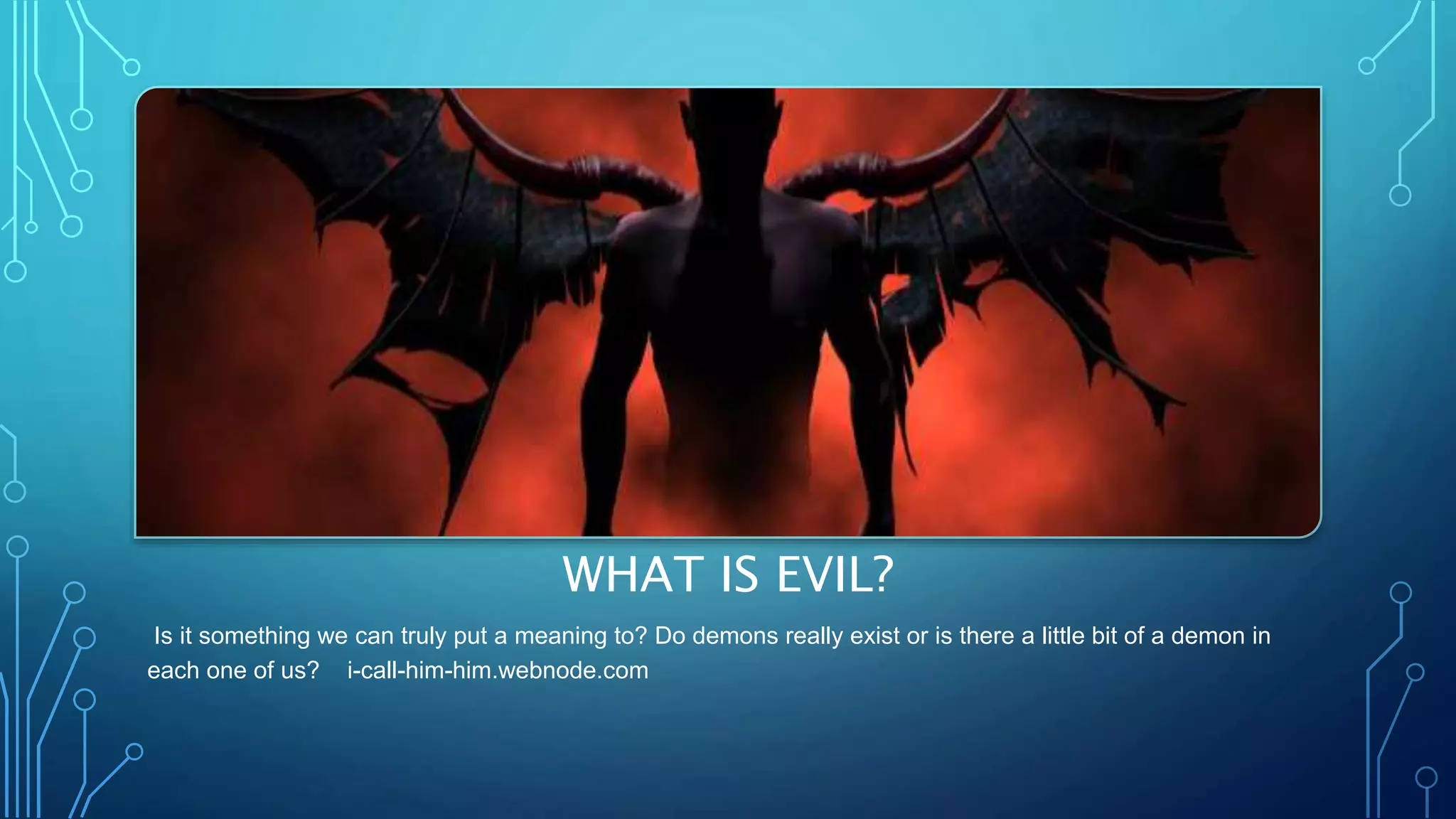 What is evil PPT What is evil PPT