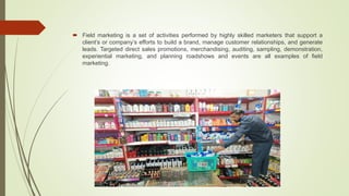 What is Field Marketing, and How Does it Help Double Sales? | PDF