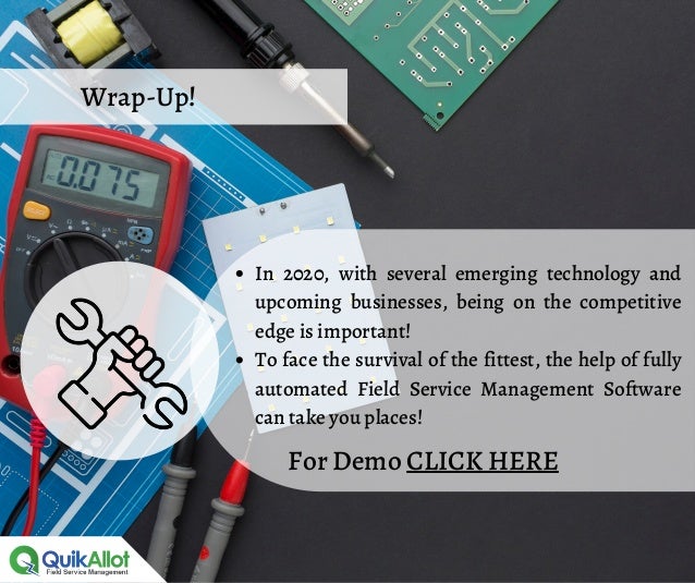 What is Field Service Management Benefits of the Tool For 2020