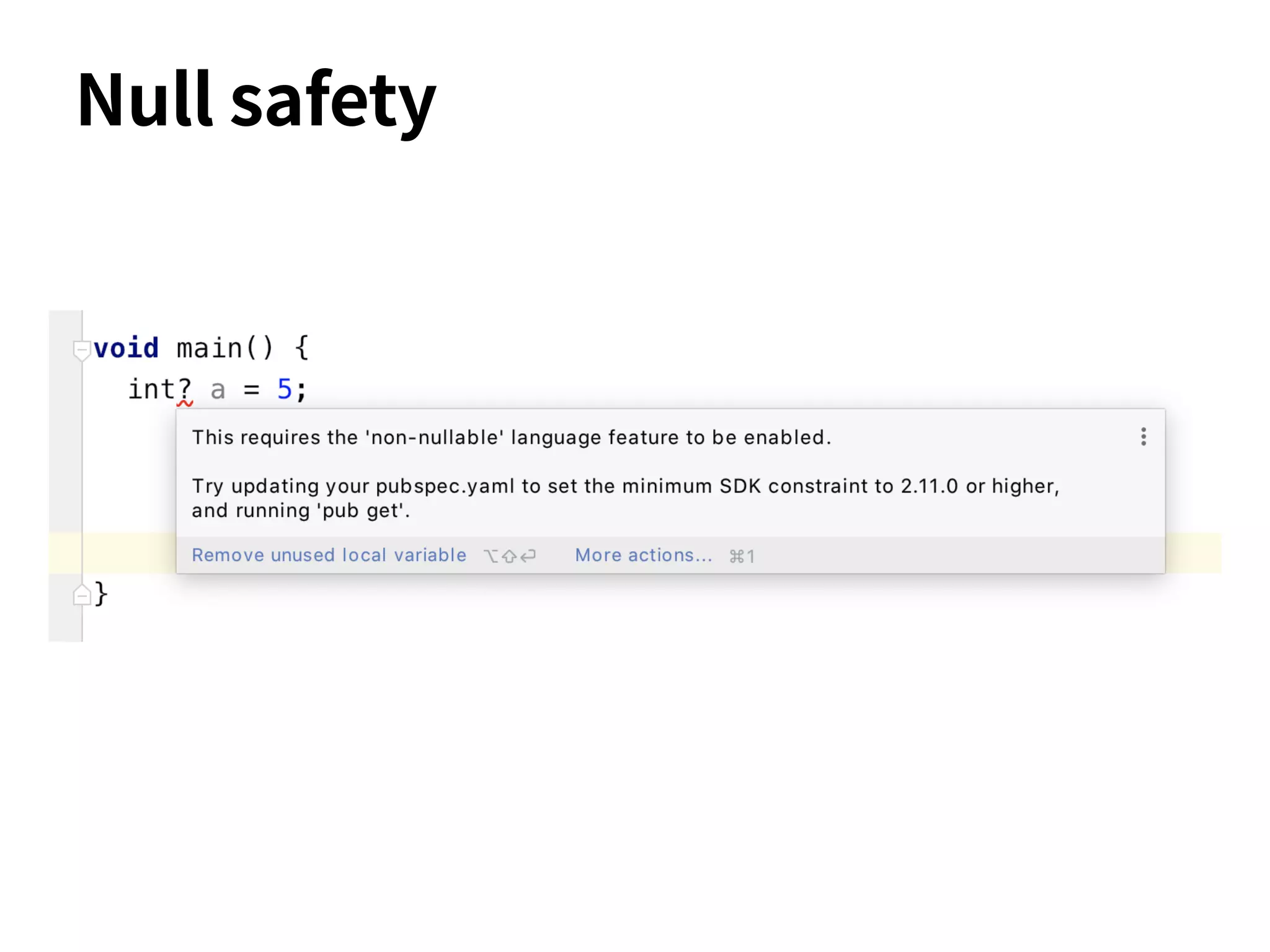 Null safety
 