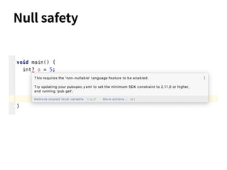 Null safety
 