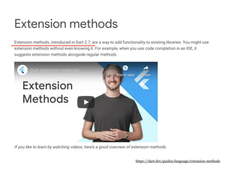 https://dart.dev/guides/language/extension-methods
 