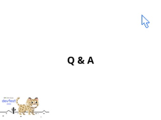 Q & A
 