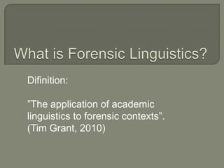 forensic linguistics | PPTX