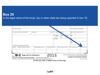 Box 20
Is the legal name of the local, city or other state tax being reported in box 19.
 
