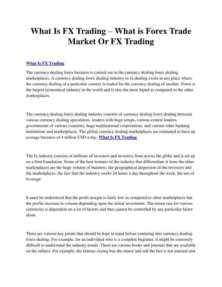What Is Fx Trading What Is Forex Trade Market Or Fx Trading - 