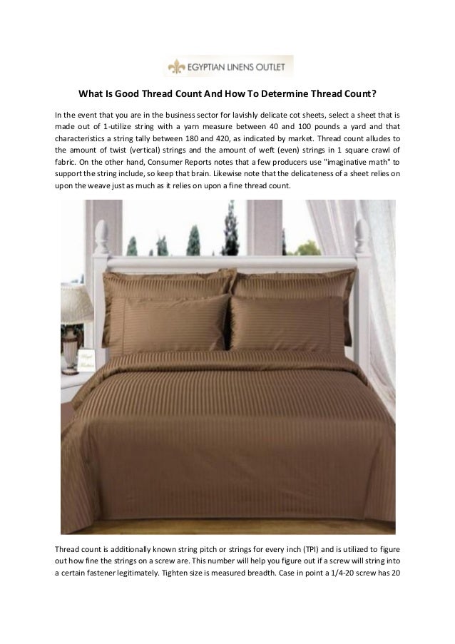 What Thread Count Is Good | what is good thread count and how to determine thread count What Thread Count Is Good | what is good thread count and how to determine thread count