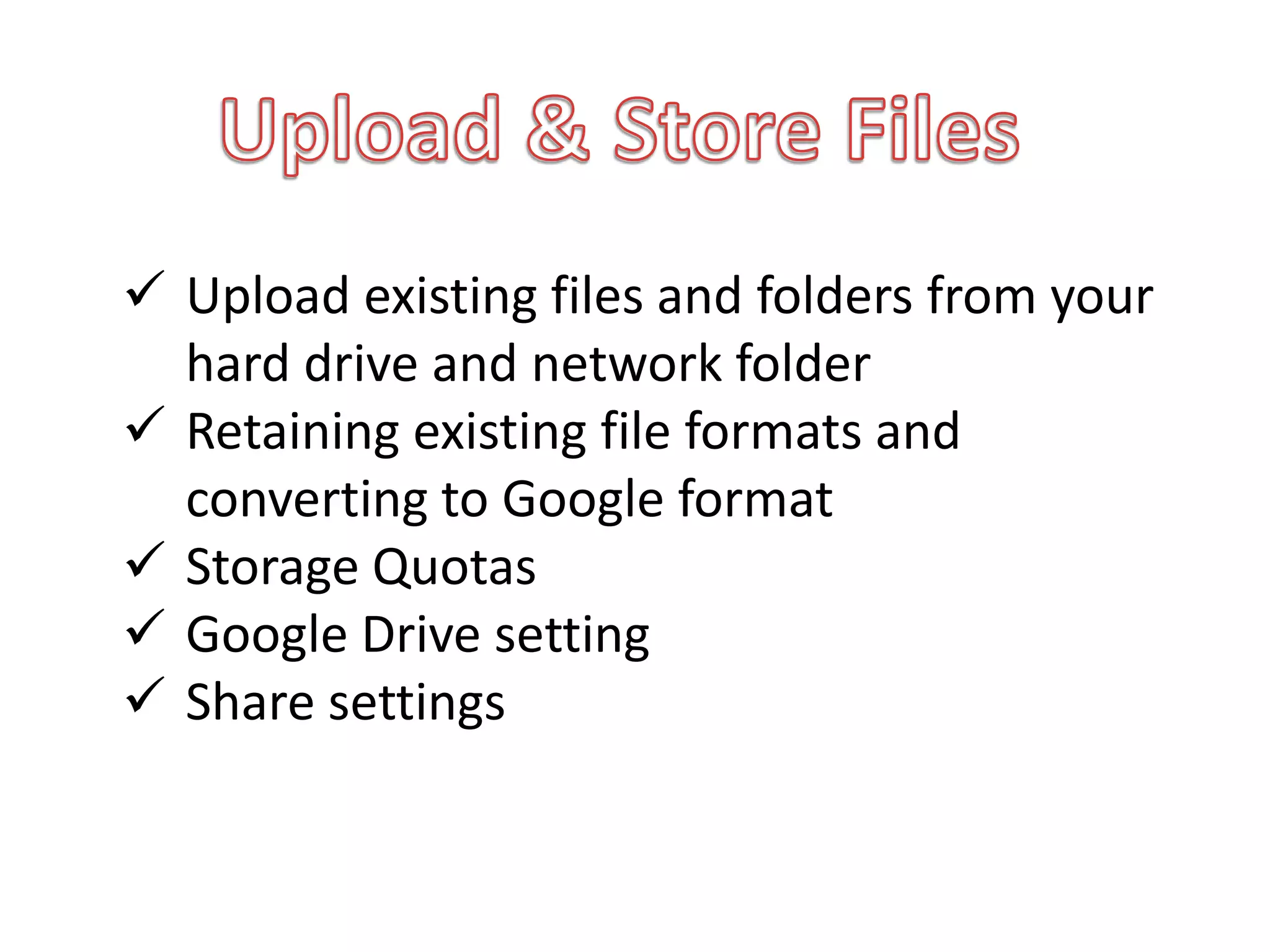  My Drive vs. Shared with Me vs All
Items
 Moving Docs from Shared with Me
to My Drive
 Using the Google Search Bar
 Creating and Sharing Folders
 