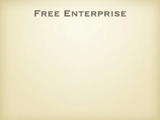 Free Enterprise
 