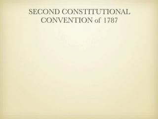 SECOND CONSTITUTIONAL
   CONVENTION of 1787
 