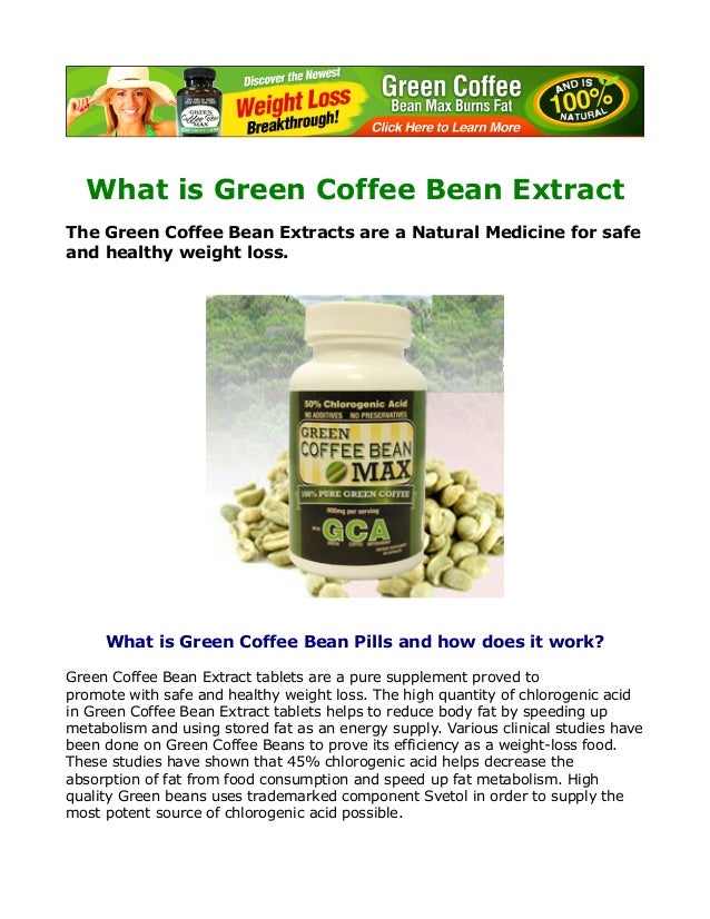 What is green coffee bean extract