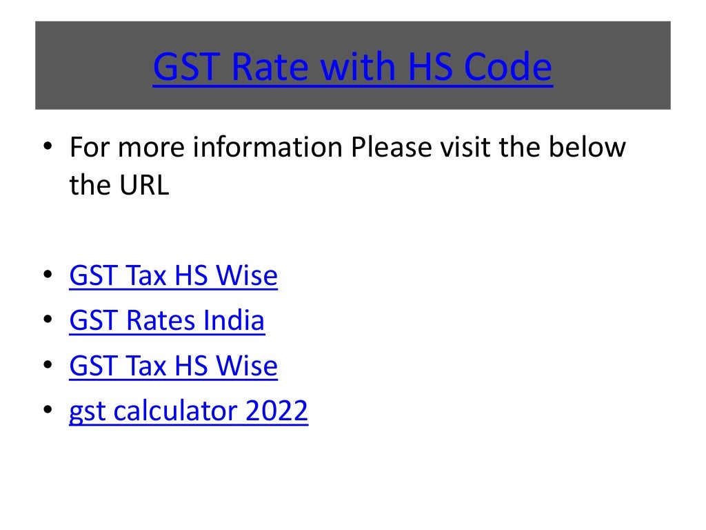 What is gst calculator HS Code with GST Rate List