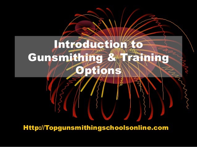 gunsmithing schools
