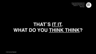 WORKSHOP
There is a workshop that I have developed to build the bridge between high level
brand strategy and hands-on activities that help to build relevance. In there we also
define playground and role together, as well as behavioural pillars.
 