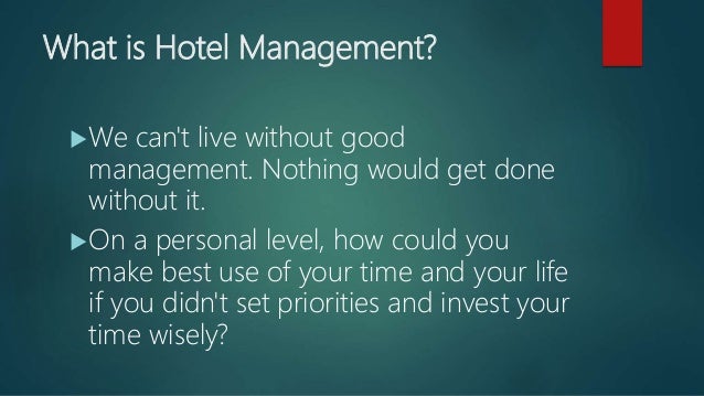 What Is A Hotel Management