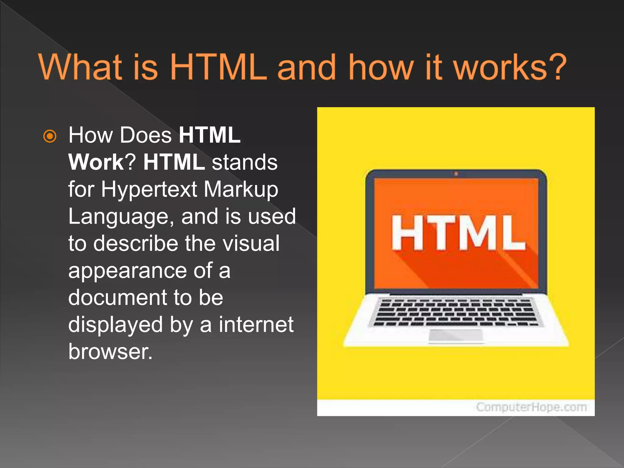 What is html and how it uses/ | PPT