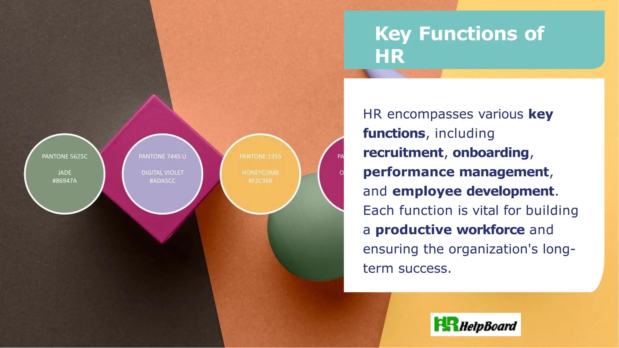 Key Functions of
HR
HR encompasses various key
functions, including
recruitment, onboarding,
performance management,
and employee development.
Each function is vital for building
a productive workforce and
ensuring the organization's long-
term success.
 