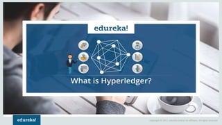 What is Hyperledger | Blockchain Technology | Blockchain Tutorial for ...