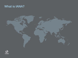 What is IANA?!

 