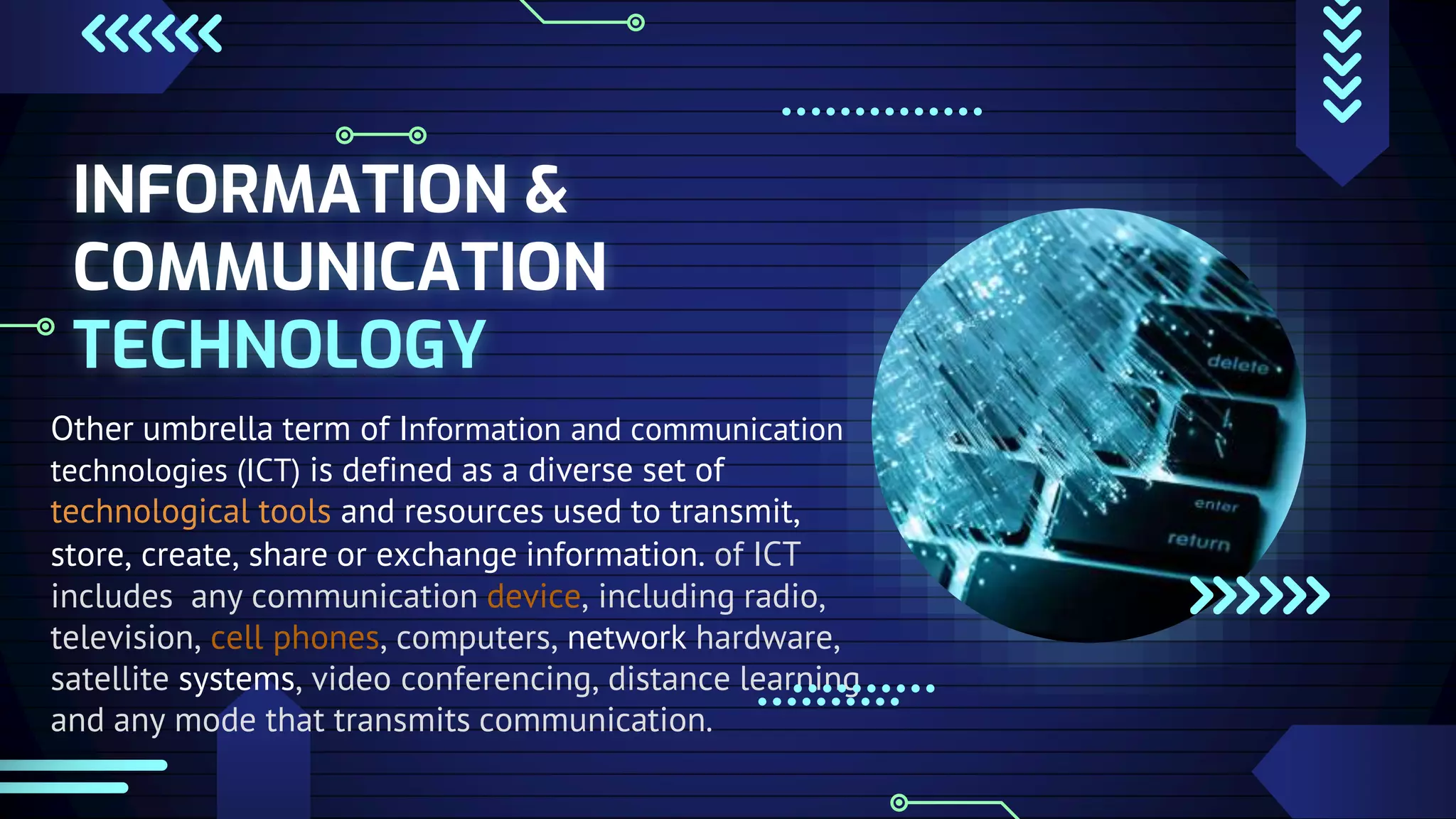 Information Communication Technology Definition WHAT IS INFORMATION COMMUNICATION TECHNOLOGY? | PPTX